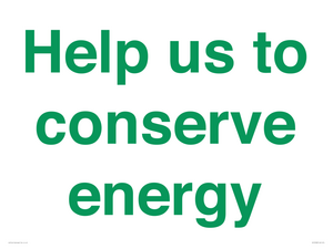 Help us to conserve energy 